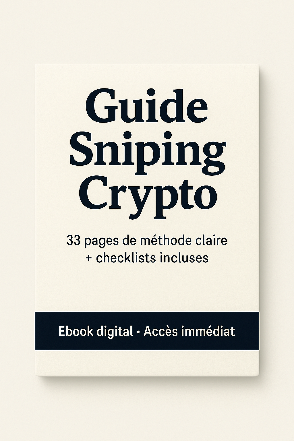 Sniping crypto – Méthode claire + checklists prêtes